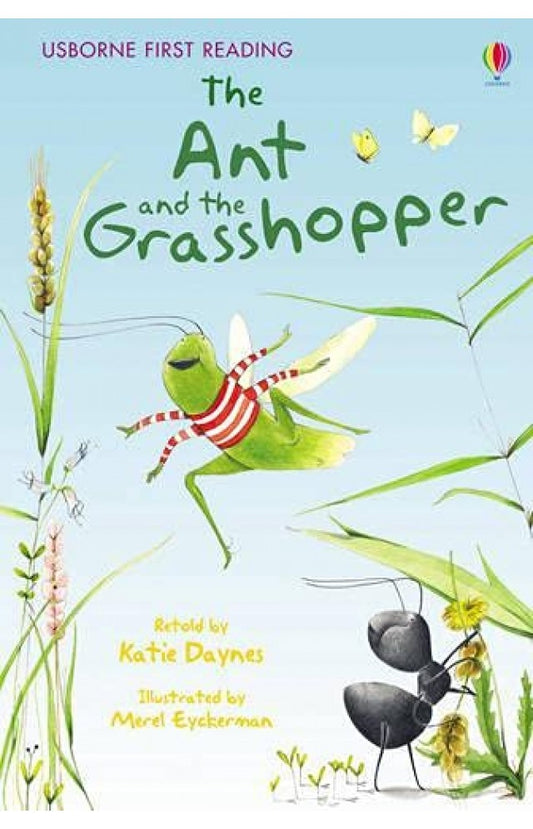 The Ant and the Grasshopper: For Tablet Devices (Usborne First Reading: Level One)