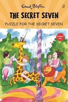 Puzzle For The Secret Seven: The Secret Seven Series (Book 10)