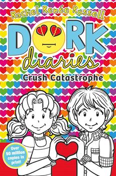 Crush Catastrophe: Dork Diaries Book 12