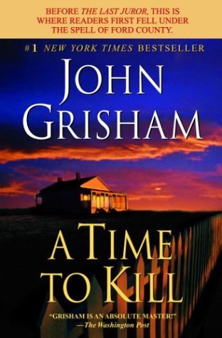 A Time To Kill