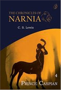 Prince Caspian: The Chronicles Of Narnia (Book 4) citybooks