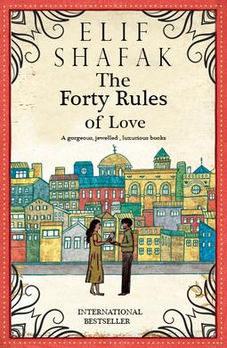 The Forty Rules Of Love